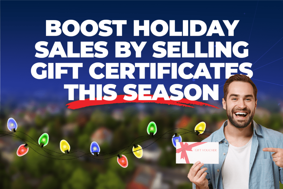 Boost Holiday Sales with Gift Certificates