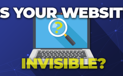 Is Your Website Invisible?